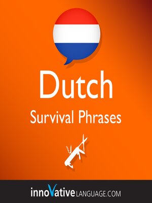 cover image of Learn Dutch: Survival Phrases Dutch